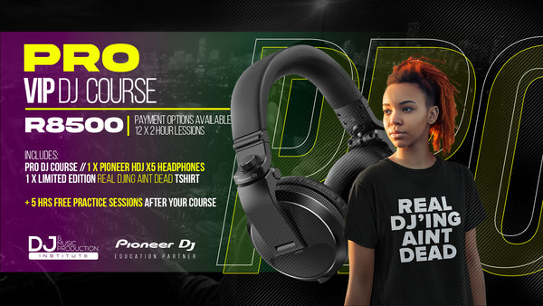 PRO VIP DJ Course