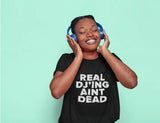 REAL DJÍNG AINT DEAD T-Shirt *For The DJs SALE